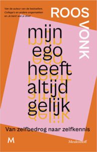 Boek: Mijn Ego heeft altijd gelijk